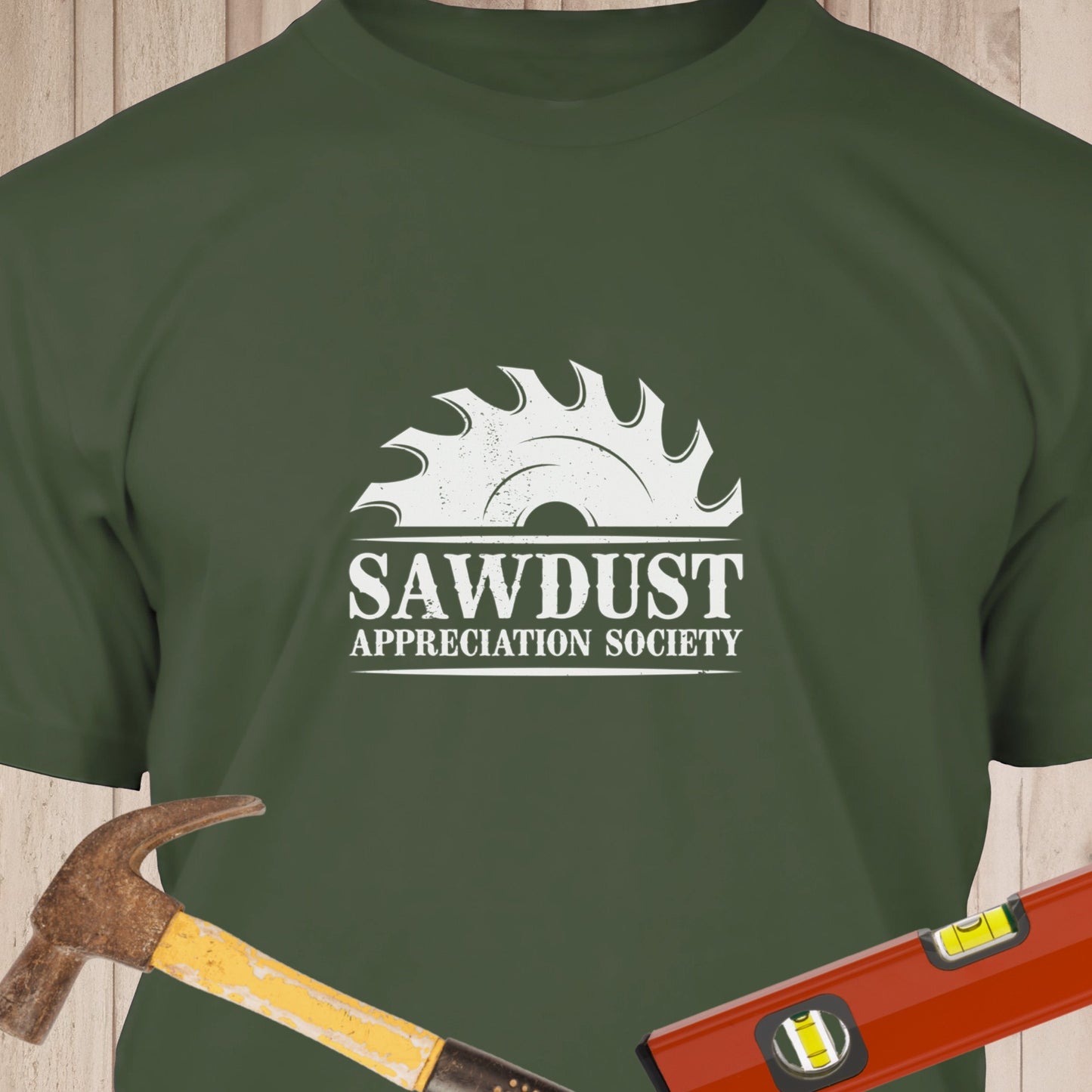 Sawdust Appreciation Society - Funny Woodworker & DIY T-Shirt