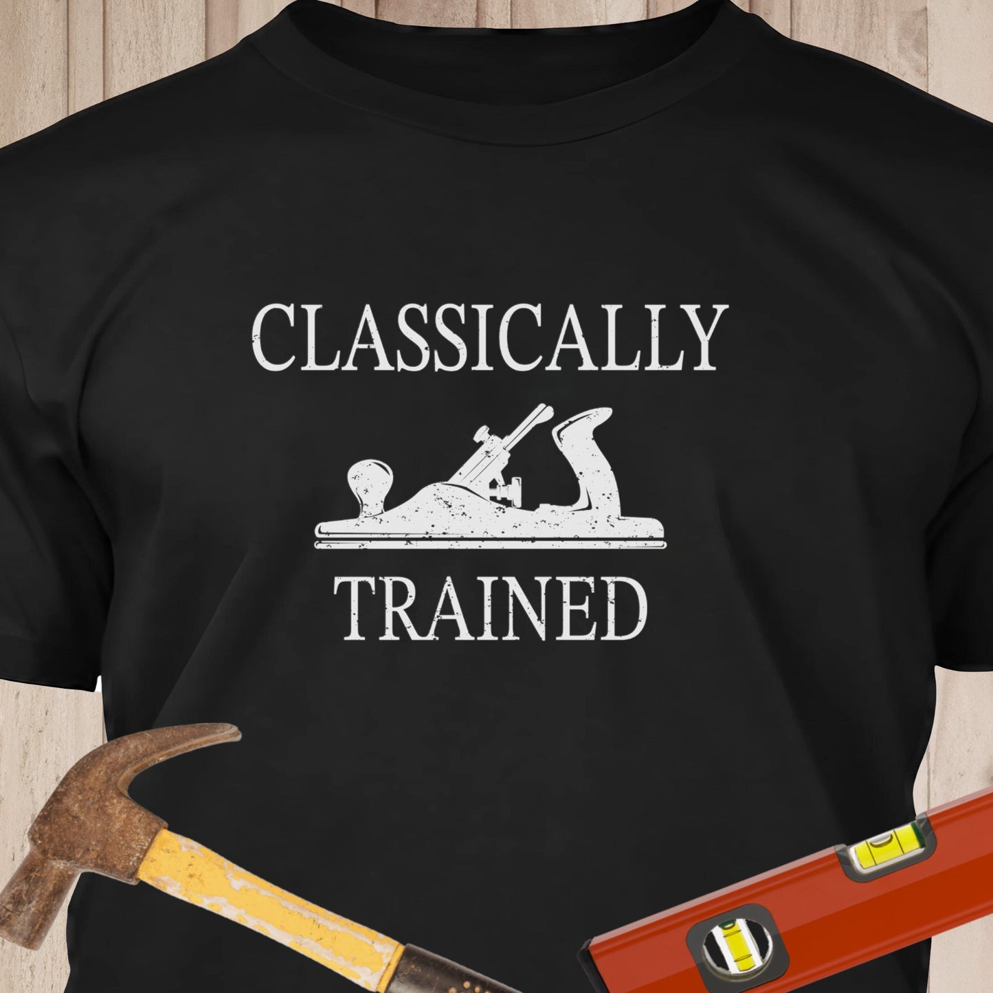 Classically Trained Plane Funny Woodworking & DIY T-Shirt