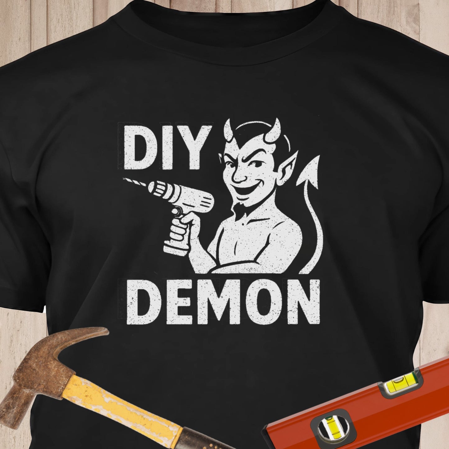 DIY Demon - Funny Woodworker & DIY T-Shirt