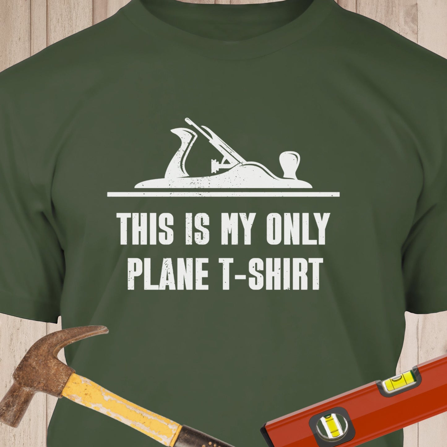 My Only Plane T-Shirt - Funny Woodworker & DIY T-Shirt