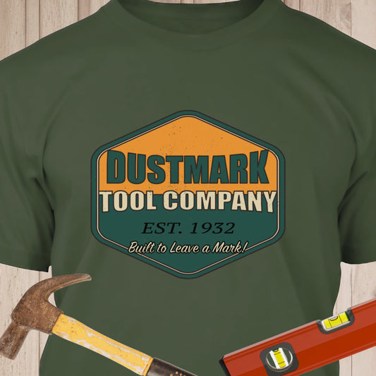 Dustmark Tool Company - Funny Woodworker & DIY T-Shirt