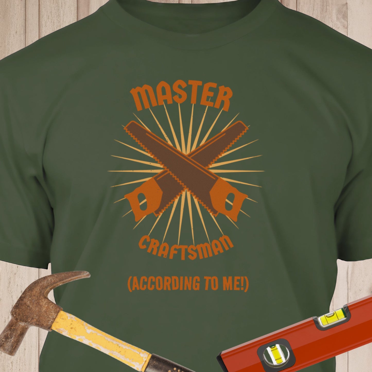 Master Craftsman - Funny Woodworker & DIY T-Shirt