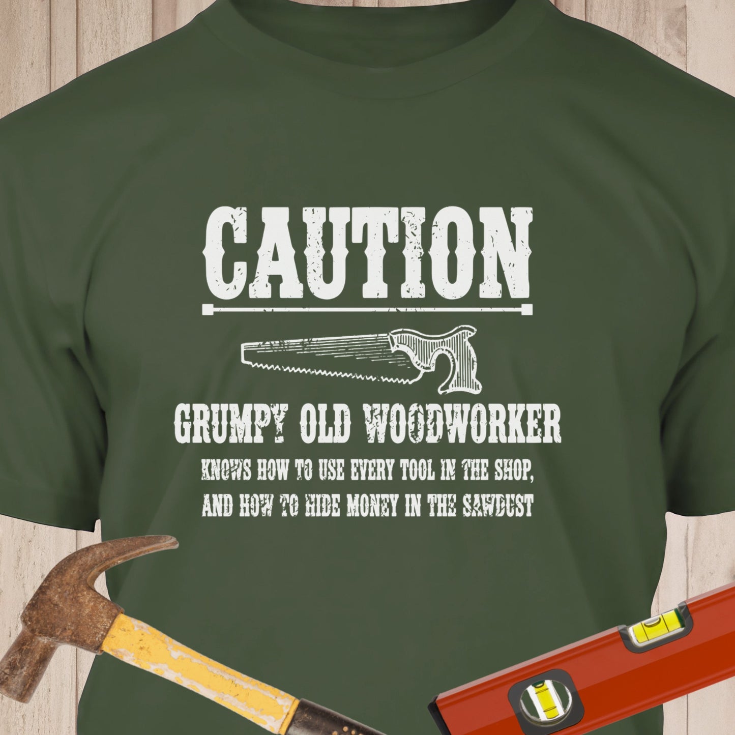 Caution Grumpy Old Woodworker Funny Woodworking & DIY T-Shirt