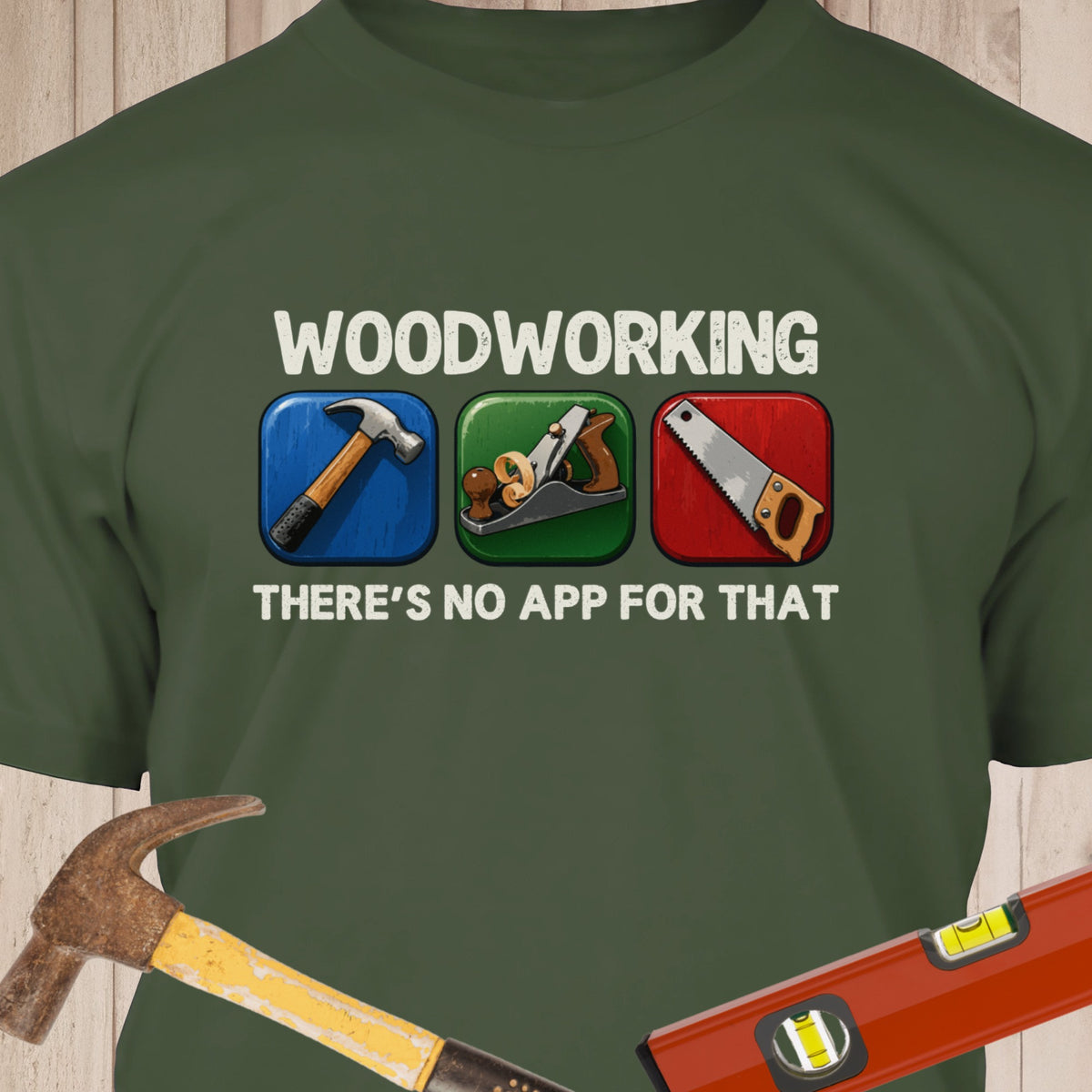 Woodworking, There's No App For That Color