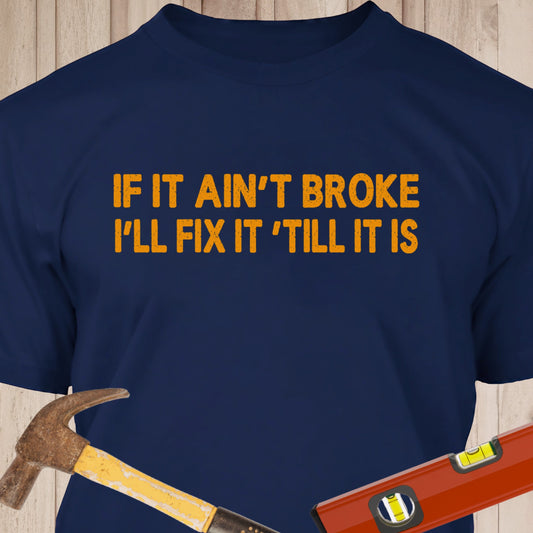 If It Ain't Broke