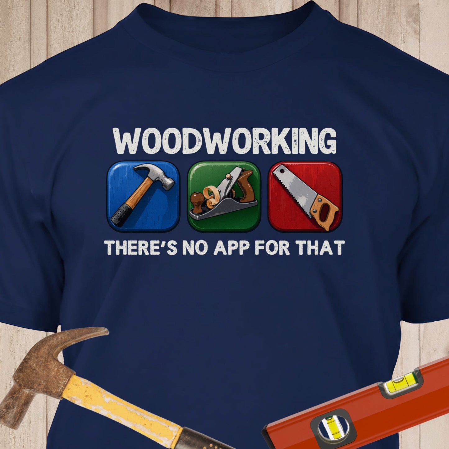 Woodworking, There's No App For That Color